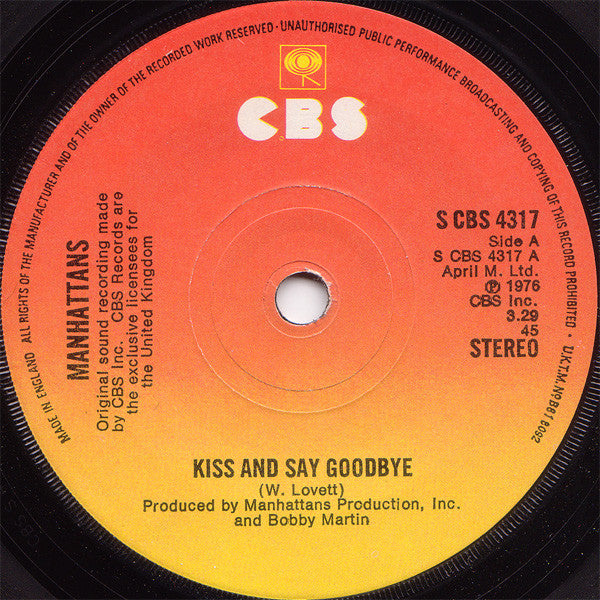 Manhattans : Kiss And Say Goodbye (7", Single, Sol)
