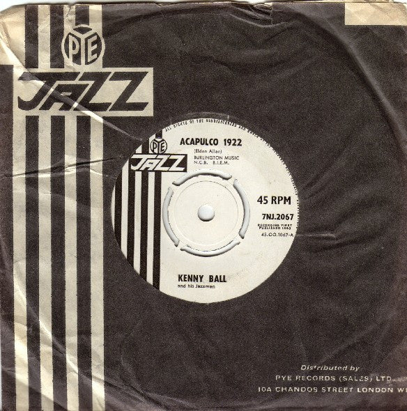 Kenny Ball And His Jazzmen : Acapulco 1922 / Hand Me Down My Walking Shoes (7", RE)