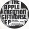 The Apple Creation : Gifthorse  E.P. (12", EP)