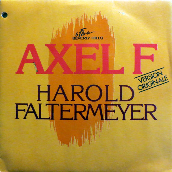 Harold Faltermeyer : Axel F (Version Originale) (7", Single)
