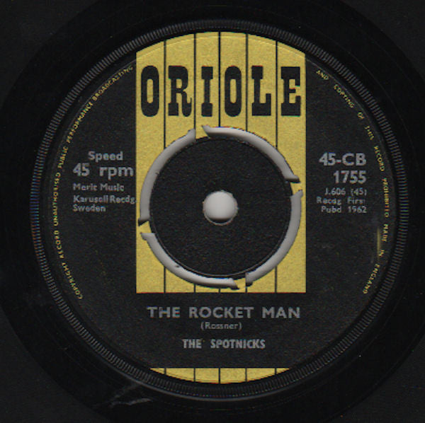 The Spotnicks : The Rocket Man (7", Single)