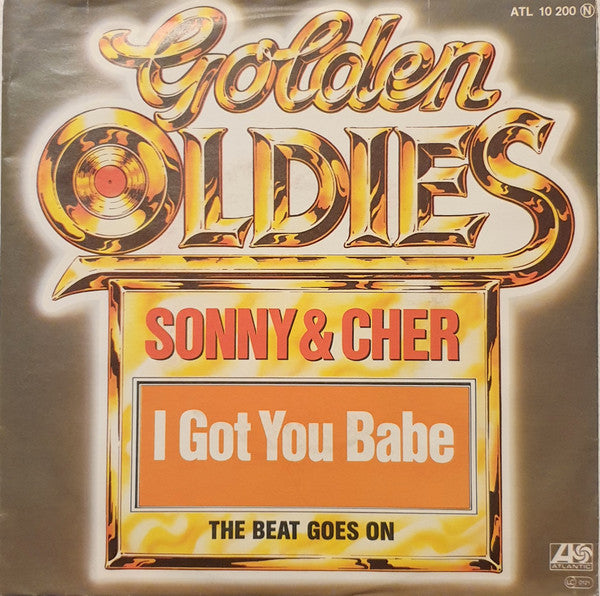 Sonny & Cher : I Got You Babe (7", Single, RE)