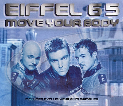 Eiffel 65 : Move Your Body (CD, Single)