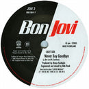 Bon Jovi : Never Say Goodbye (7", Single, Pap)