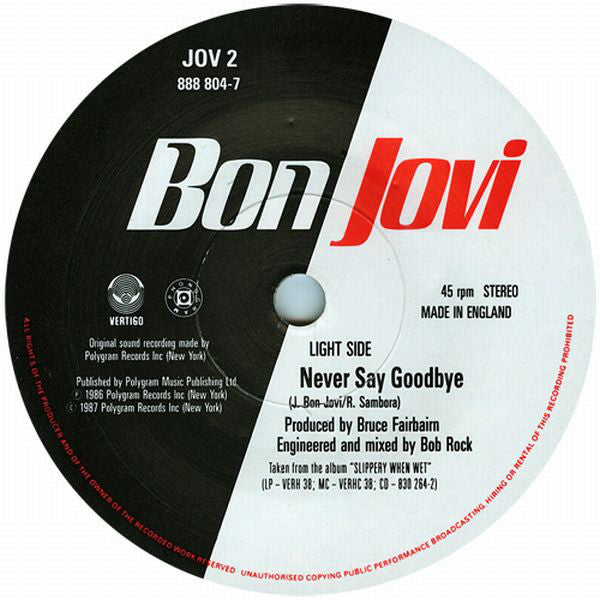 Bon Jovi : Never Say Goodbye (7", Single, Pap)