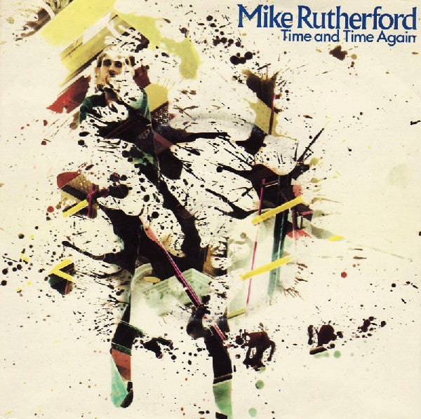 Mike Rutherford : Time And Time Again (7", Single, MP)