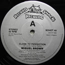 Miquel Brown : Close To Perfection (12", Single)