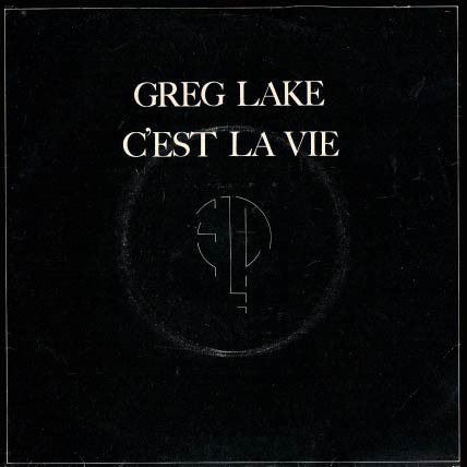 Greg Lake / Emerson, Lake & Palmer : C'est La Vie / Jeremy Bender (7")
