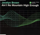 Jocelyn Brown : Ain't No Mountain High Enough (CD, Maxi)