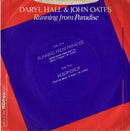 Daryl Hall & John Oates : Running From Paradise (7", Single)