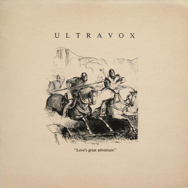 Ultravox : Love's Great Adventure (7", Single, Gat)