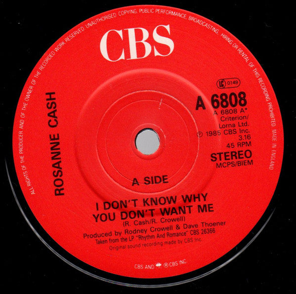 Rosanne Cash : I Don't Know Why You Don't Want Me (7", Single)