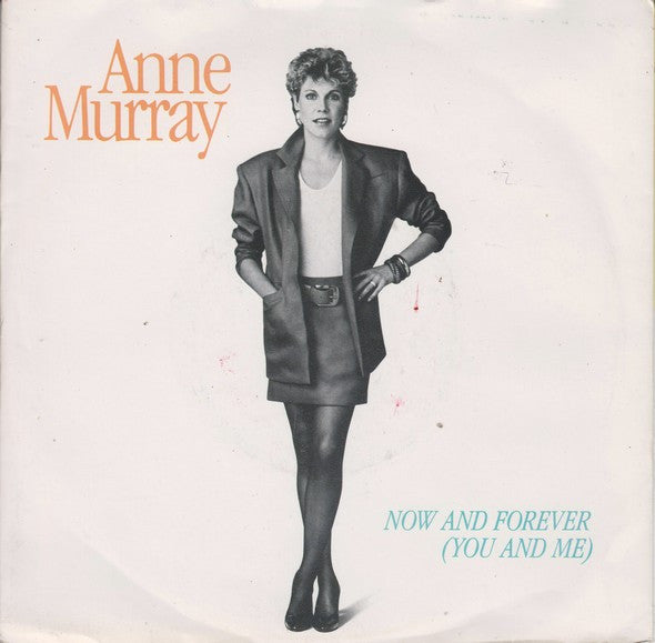 Anne Murray : Now And Forever (You And Me) (7", Single)