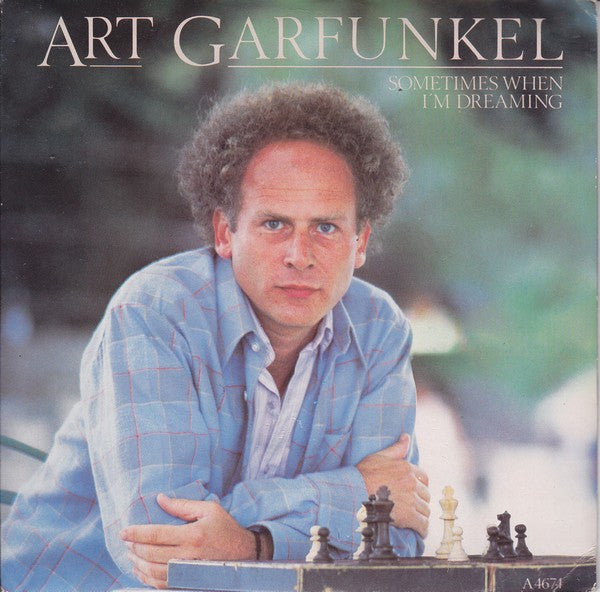 Art Garfunkel : Sometimes When I'm Dreaming (7", Single)