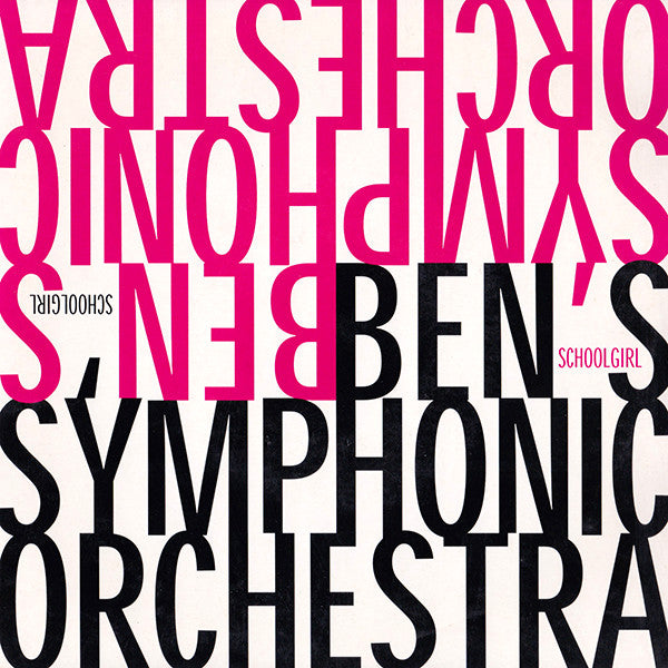 Ben's Symphonic Orchestra : Schoolgirl (7")