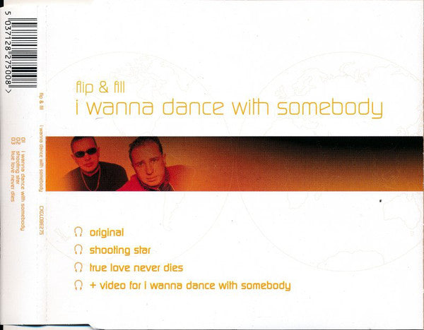 Flip & Fill : I Wanna Dance With Somebody (CD, Single, Enh, CD2)