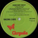 Racing Cars : Downtown Tonight (LP, Album, Isl)