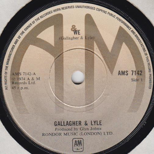 Gallagher & Lyle : We (7")