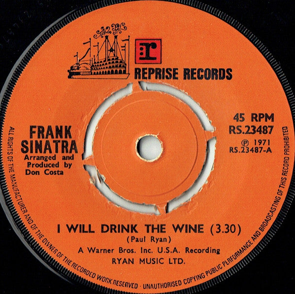 Frank Sinatra : I Will Drink The Wine (7", Single)