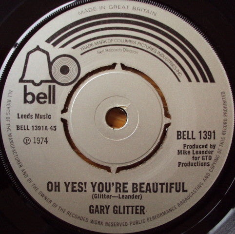 Gary Glitter : Oh Yes! You're Beautiful (7", Single, Sil)