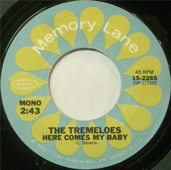 The Tremeloes : Here Comes My Baby / Silence Is Golden (7", Mono, RE)