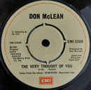 Don McLean : The Very Thought Of You / Left For Dead On The Road Of Love (7")