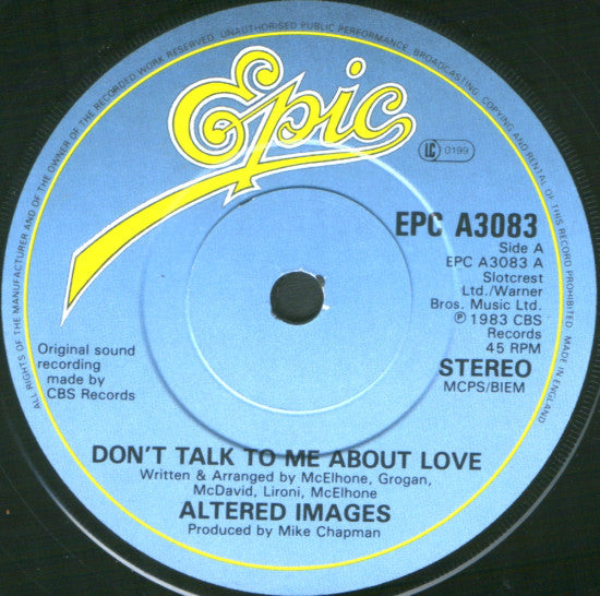 Altered Images : Don't Talk To Me About Love (7", Single, Pap)
