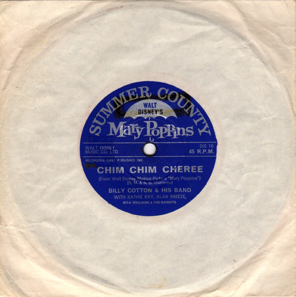 Billy Cotton And His Band With Kathie Kay, Alan Breeze, Rita Williams & The Bandits (13) : Let's Go Fly A Kite / Chim Chim Cheree (7", Single)