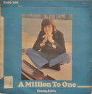 Donny Osmond : Young Love / A Million To One (7", Single, Sol)