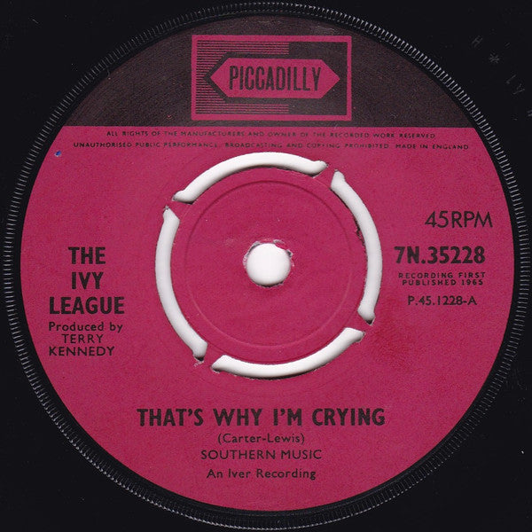The Ivy League : That's Why I'm Crying (7", Single, Pus)