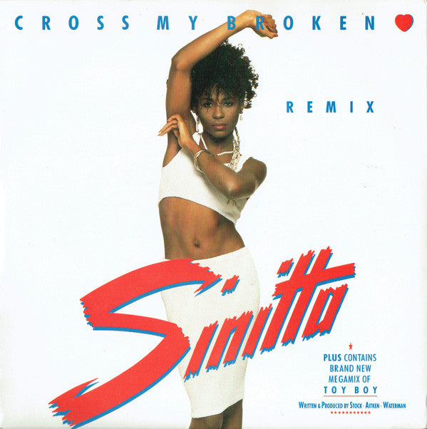 Sinitta : Cross My Broken Heart (Remix) (7", Single, Glo)