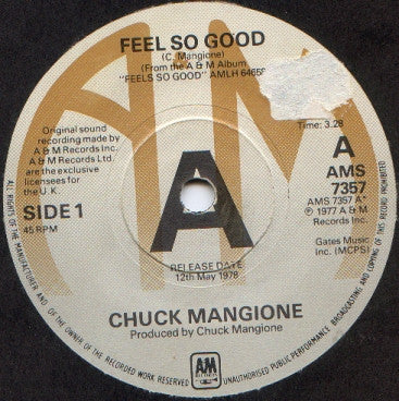 Chuck Mangione : Feel So Good (7", Promo, Sin)