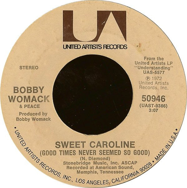 Bobby Womack & Peace (4) : Sweet Caroline (Good Times Never Seemed So Good) / Harry Hippie (7", Pit)