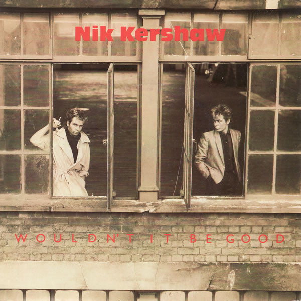 Nik Kershaw : Wouldn't It Be Good (7", Single, Sil)