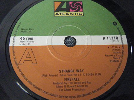 Firefall : Strange Way (7")