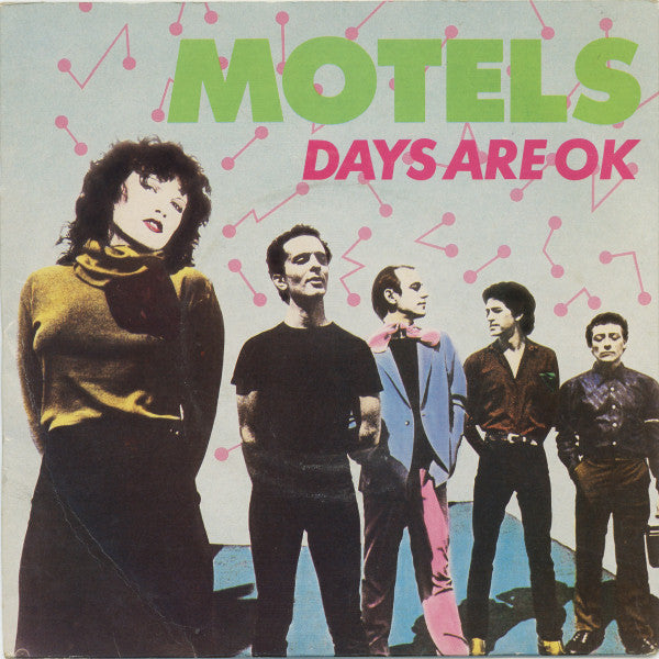 The Motels : Days Are OK (7", Single, 4 P)