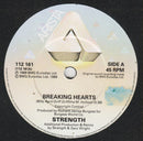 Strength (3) : Breaking Hearts (7", Single)