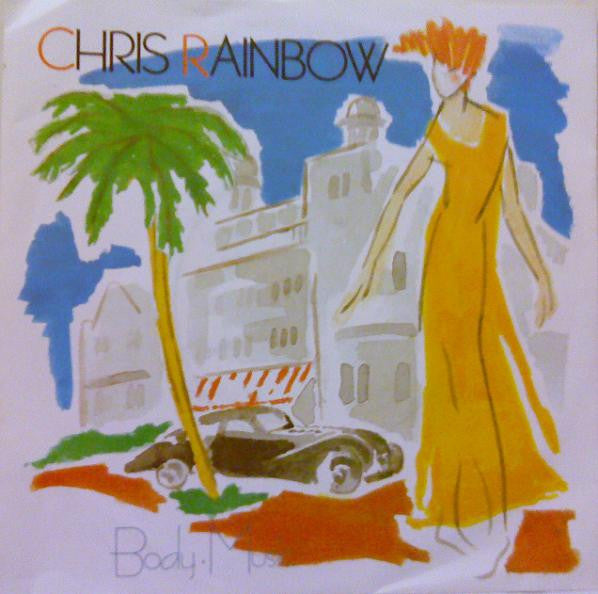 Chris Rainbow : Body Music (7")