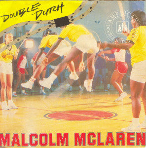 Malcolm McLaren : Double Dutch (7", Single, Inj)
