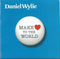 Daniel Wylie : Make Love To The World (7", Single)