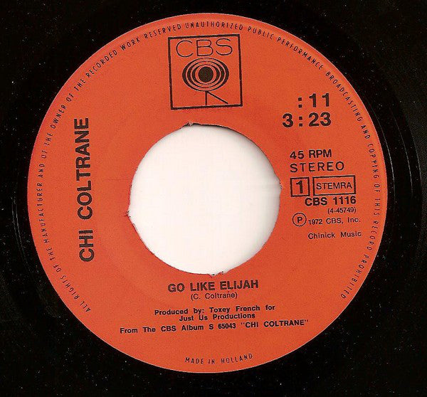 Chi Coltrane : Go Like Elijah (7", Single)