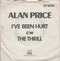 Alan Price : I've Been Hurt (7", Single)