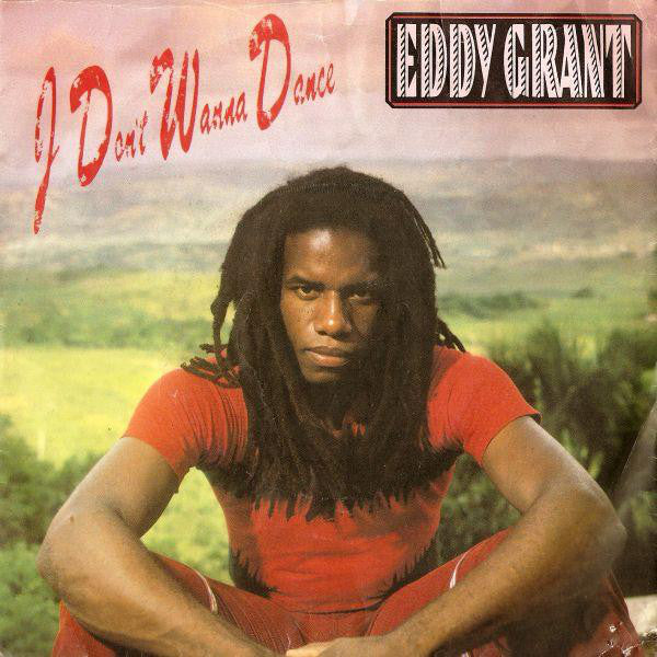 Eddy Grant : I Don't Wanna Dance (7", Single, Pic)