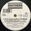 F.A.B. Featuring MC Parker : Thunderbirds Are Go (7", Single, Pap)