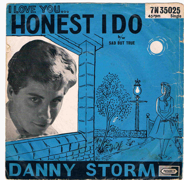 Danny Storm : Honest I Do (7", Single)