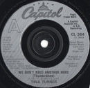 Tina Turner : We Don't Need Another Hero (Thunderdome) (7", Single, Sil)