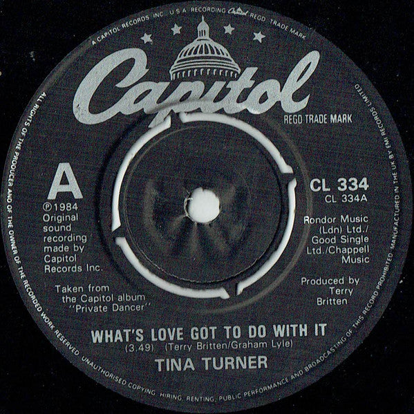 Tina Turner : What's Love Got To Do With It (7", Single, Pap)