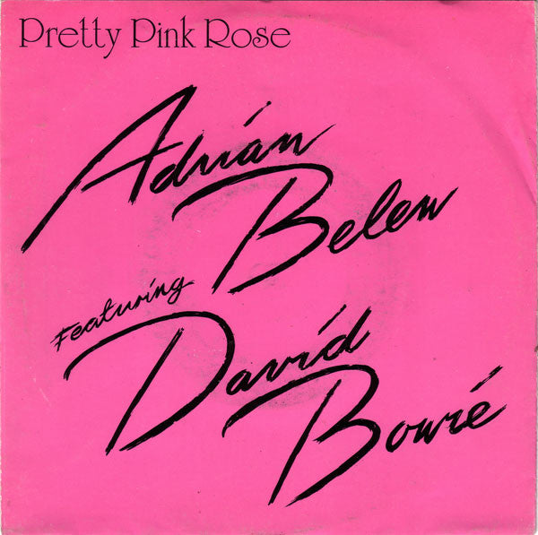 Adrian Belew Featuring David Bowie : Pretty Pink Rose (7", Single)