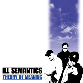 Ill Semantics : Theory Of Meaning (CD, Album)