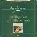 Anne Murray : I Just Fall In Love Again (7")